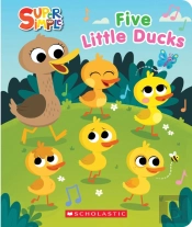 Super Simple: Five Little Ducks Squishy Countdown Book