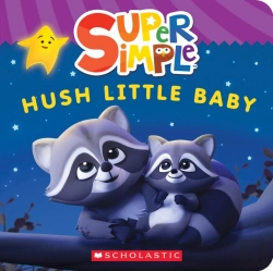 Bertrand.pt - Super Simple: Hush Little Baby