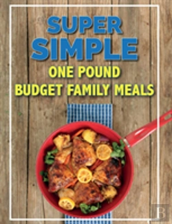 Bertrand.pt - Super Simple One Pound Budget Family Meals