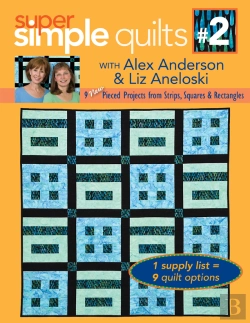 Bertrand.pt - Super Simple Quilts #2 With Alex Anderson & Liz Aneloski