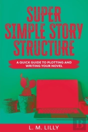 Super Simple Story Structure Large Print