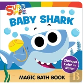 Super Simpleâ„¢ Baby Shark Magic Bath Book