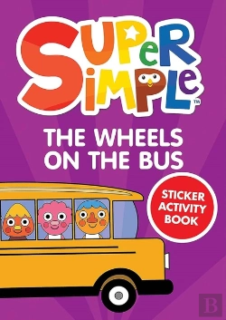 Bertrand.pt - Super Simpleâ„¢ The Wheels On The Bus Sticker Activity Book