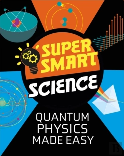 Bertrand.pt - Super Smart Science: Quantum Physics Made Easy
