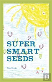 Super Smart Seeds