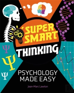 Bertrand.pt - Super Smart Thinking: Psychology Made Easy