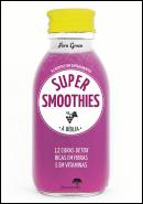 Super Smoothies - A Bíblia