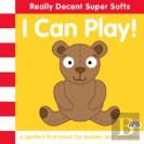 Super Softs - I Can Play!
