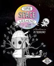 Super Space Weekend
