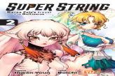 Super String: Marco Poloâ€™S Travel To The Multiverse, Vol. 2