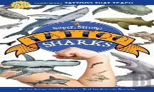 Super, Strong Tattoo Sharks