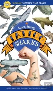Super, Strong Tattoo Sharks