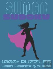 Super Sudoku 1000+ Puzzles - Hard, Harder And Super