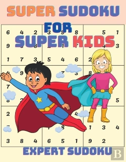 Bertrand.pt - Super Sudoku For Super Kids