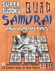 Super Sudoku Quad Samurai And Variations