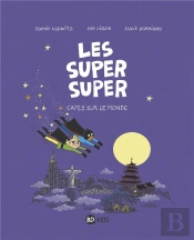 Super Super 4 - Capes Sur Le Monde !