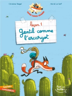 Bertrand.pt - Super-Super-Renard Leçon 1 ; Gentil Comme L'Escargot