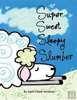 Bertrand.pt - Super Sweet Sleepy Slumber