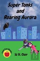 Super Tonks And Roaring Aurora