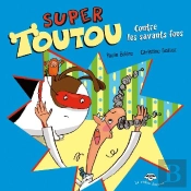 Super Toutou Contre Les Savants Fous