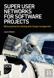 Super User Networks For Software Projects