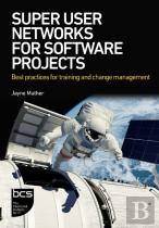 Super User Networks For Software Projects