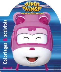 Bertrand.pt - Super Wings Coloriages & Activites (Dizzie)