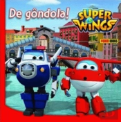 Super Wings - De Gôndola!