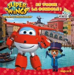 Bertrand.pt - Super Wings Et Vogue La Gondole ! A Venise !