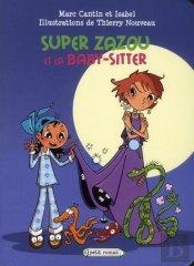 Super Zazou Et La Babysitter