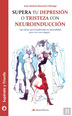Bertrand.pt - Supera Tu Depresión O Tristeza Con Neuroinducción