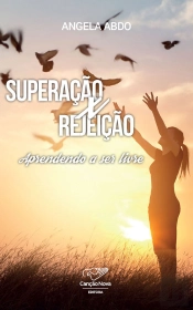 Superação X Rejeição