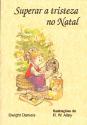 Superar a Tristeza no Natal