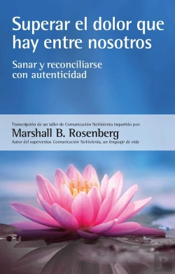Bertrand.pt - Superar El Dolor Que Hay Entre Nosotros
