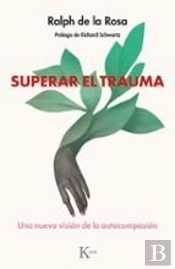 Superar El Trauma