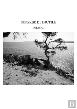 Bertrand.pt - Superbe Et Inutile