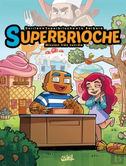 Bertrand.pt - Superbrioche Tome 1