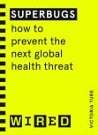 Superbugs (Wired Guides)