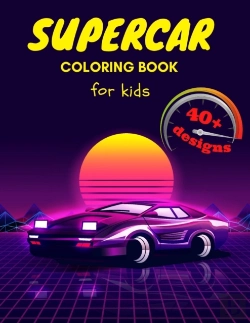Bertrand.pt - Supercar Coloring Book For Kids