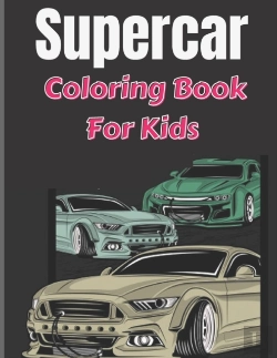 Bertrand.pt - Supercar Coloring Book For Kids