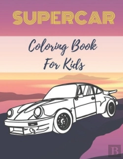 Bertrand.pt - Supercar Coloring Book For Kids