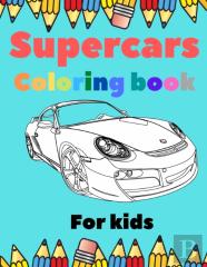 Supercars Coloring Book For Kids