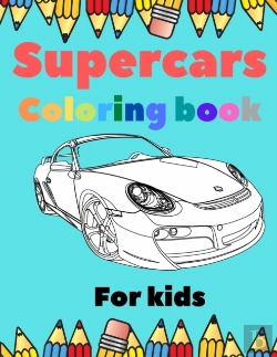 Bertrand.pt - Supercars Coloring Book For Kids