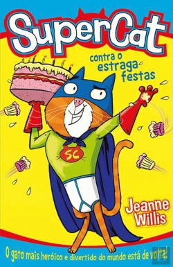 Bertrand.pt - SuperCat Contra o Estraga Festas 