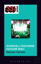 Supercell'S Supercell Featuring Hatsune Miku