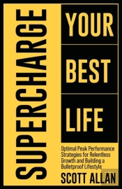 Supercharge Your Best Life
