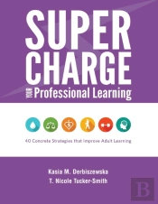 Supercharge Your Professional Learning