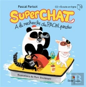 Superchat : À La Recherche Du Paon Perdu