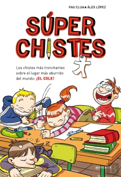 Bertrand.pt - Súperchistes. Los Chistes Más Tronchantes (Súper Chistes 1)