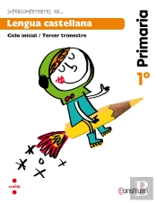 Supercompetentes En... Lengua Castellana. 1 Primaria, 3 Trimestre. Construïm. Cuaderno